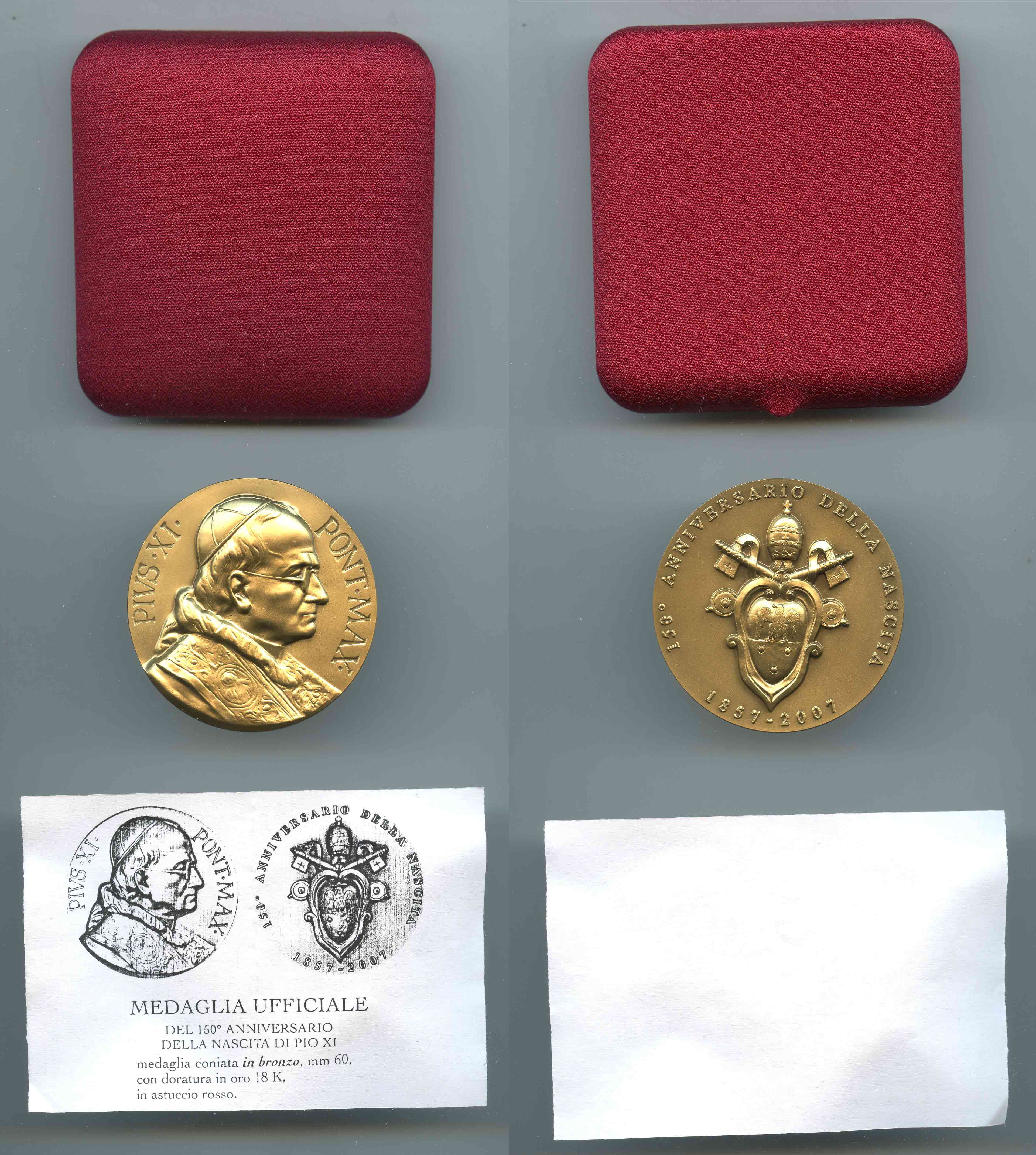 Pio XI (1857-1938) Medaglia 2007 per i 150 anni dalla nascita