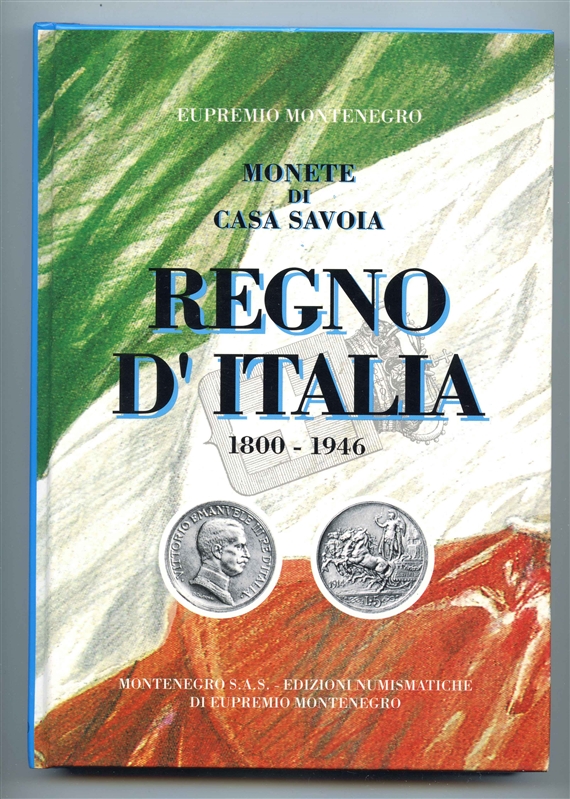MONETE DI CASA SAVOIA - REGNO D' ITALIA